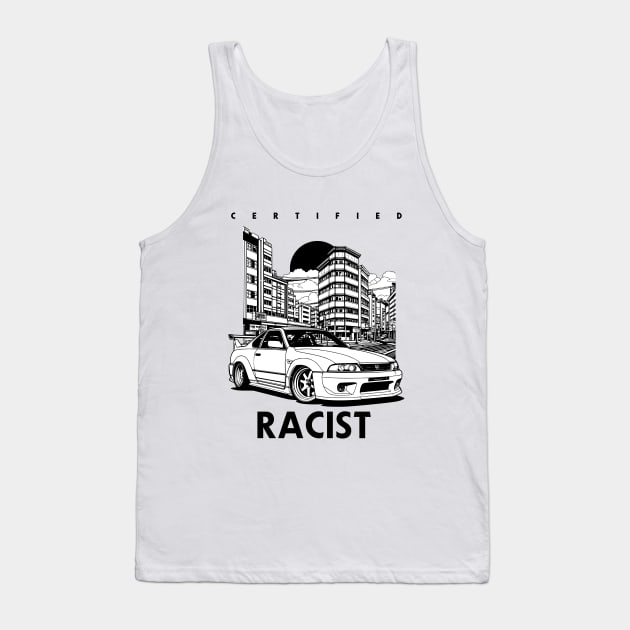 Certified Racist T-Shit Tank Top by ArtsyStone